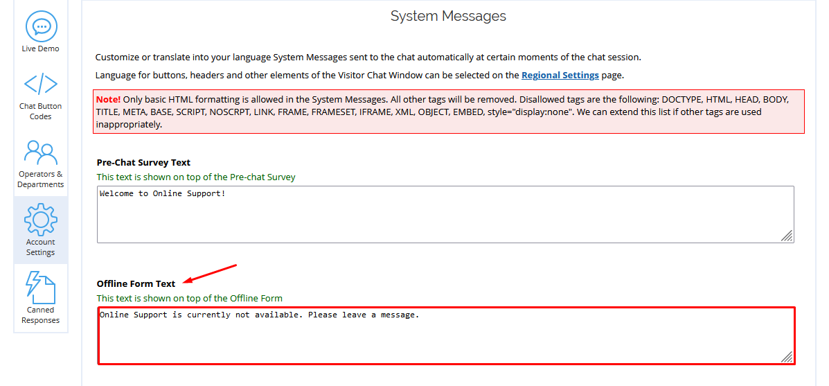 Enter the text your visitors will see on your Offline Form System messages - Offline form text screenshot